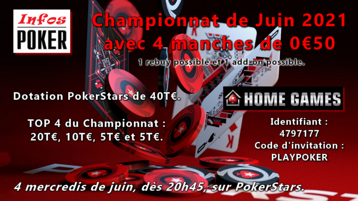 Infos Poker : Championnat Online de Juin 2021.