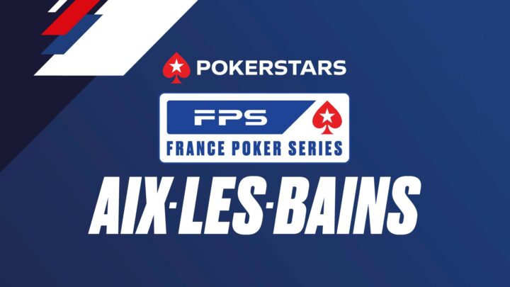 France Poker Series Aix-les-Bains par PokerStars, du 27 septembre au 6 octobre 2024.