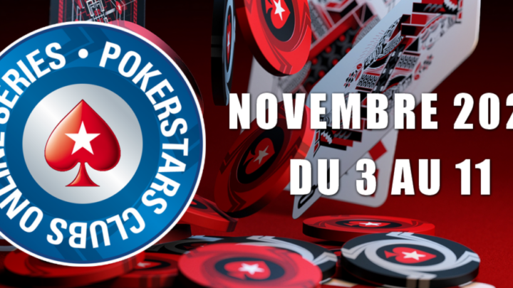 PokerStars Clubs Online Series (PCOS), du 3 au 11 novembre 2024.