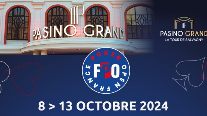 France Poker Open (FPO), Pasino Grand La Tour-de-Salvagny, par Texapoker, du 8 au 13 octobre 2024.